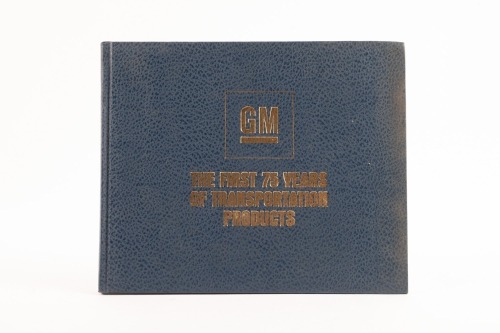 GM: A leather bound 'GM - The First 75 Years Of Transportation Products' published 1983