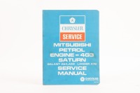 SERVICE MANUAL: A 'Mitsubishi Petrol Engine - 4G3 Saturn Galant A54, A53 Lancer A72' Service Manual by Chrysler Australia Ltd