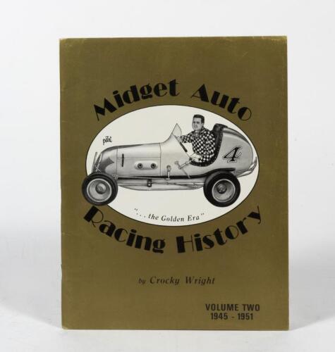 COCKY WRIGHT: 'Midget Auto Racing History - Volume Two 1945 - 1951' softcover book by Cocky Wright