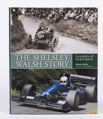 SHELSLEY WALSH: 'The Shelsley Walsh Story' hardcover book by Simon Taylor