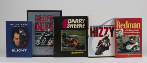 MOTOR CYCLE RIDER AUTOBIOGRAPHIES: Five books detailing the racing careers of various motor cycle riders
