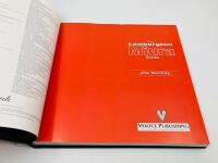 LAMBORGHINI: A hardcover book 'The Lamborghini Miura Bible' by Joe Sackey [Location: Sydney] - 2