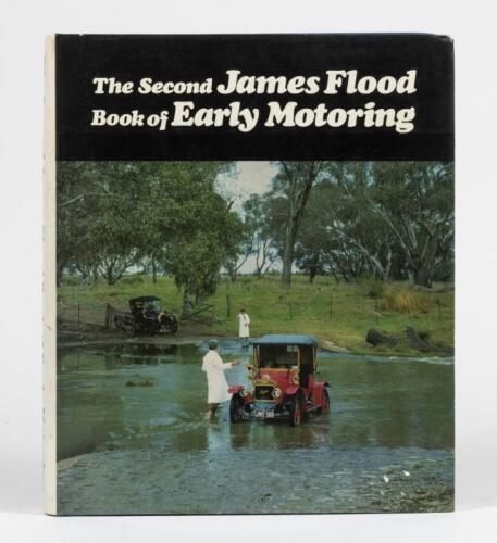 FLOOD: Second James Flood Book of Early Motoring by Paynting & Mills. Signed by authors. Numbered 968