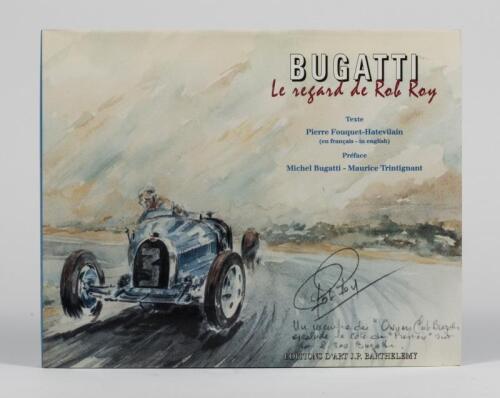 BUGATTI: 'BUGATTI: le Regard de Rob Roy' hardcover book. Numbered 2047