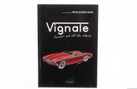 VIGNALE: 'Vignale - Ferrari and all the Others' by Alfredo Zanellato Vignale, hardcover book, published 2015, in Italian & English [Location: Melbourne]