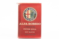 ALFA ROMEO: 'Alfa Romeo - A History' by Peter Hull & Roy Slater, hardcover book, published 1964 [Location: Melbourne]