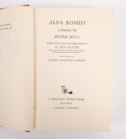 ALFA ROMEO: 'Alfa Romeo - A History' by Peter Hull & Roy Slater, hardcover book, published 1964 [Location: Melbourne] - 2