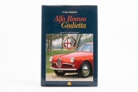 ALFA ROMEO: 'Alfa Romeo Giulietta (Le Auto Classiche)' by Tito Anselmi, hardcover book, published 1985 [Location: Melbourne]