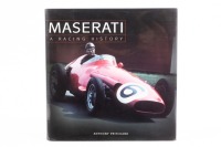 MASERATI: 'Maserati - A Racing History' by Anthony Pritchard, hardcover book, published 2003 [Location: Melbourne]