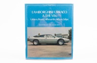 LAMBORGHINI: 'Lamborghini Urraco & The V8s - Urraco, Bravo, Silhouette, Athon, Jalpa' by Jean-Francois Marchet, hardcover book, published 1983 [Location: Melbourne]
