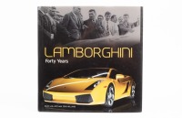 LAMBORGHINI: 'Lamborghini - Forty Years' by David Jolliffe & Tony Willard, hardcover book, published 2004 [Location: Melbourne]
