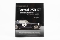 FERRARI: A hardcover book 'Great Cars #4 - Ferrari 250 GT short wheelbase Berlinetta - The Autobiography of 2119 GT' by Doug Nye, published 2015 [Location: Melbourne]