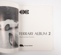 FERRARI: Three editions of 'Ferrari Album' by Jonathan Thompson, a series of softcover books published by The Colour Market, 1981 [Location: Melbourne] - 4