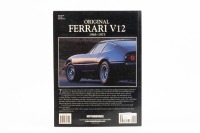 FERRARI: A softcover book 'Original Ferrari V12 1965-1973 - The Restorer's Guide' by Keith Bluemel, printed 2003 [Location: Melbourne] - 3