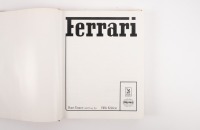 FERRARI: Two hardcover books relating to Ferrari, includes 'Ferrari' by Hans Tanner & Doug Nye, printed 1984 and 'Ferrari Design - The Definitive Study' by Glen Smale, published 2010 [Location: Melbourne] - 2
