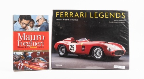 MAURO FORGHIERI: A signed copy of 'Mauro Forghieri - 30 Anni Di Ferrari e Oltre' by Danielle Buzzonetti & Mauro Forghieri, signed by well known Ferrari F1 mechanical engineer Mauro Forghieri, published 2008 [Location: Melbourne]