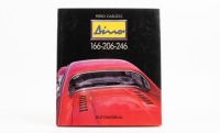 FERRARI: A hardcover book 'Dino 166 - 206 - 246' by Piero Casucci, published 1989 [Location: Melbourne]