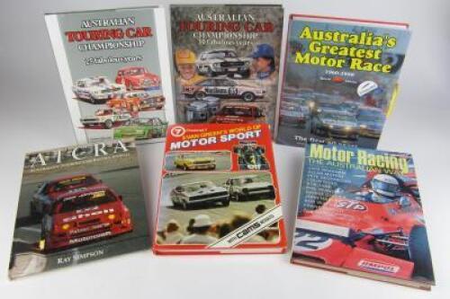 TOURING CARS: Six hardcover books relating to Touring Cars including; two books titled &lsquo;Australian Touring Car Championship&rsquo; one featuring 25 & 30 years (signed Firth and Jane)