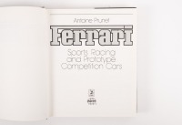 FERRARI: A hardcover book 'Ferrari - Sports Racing and Prototype Competition Cars' by Antione Prunet [Location: Melbourne] - 2