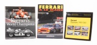 FERRARI: Three books relating to Ferrari racing history [Location: Melbourne]