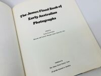 THE JAMES FLOOD BOOK OF EARLY AUSTRALIAN PHOTOGRAPHS: A hardcover book edited by Harold Paynting, numbered 800 - 4