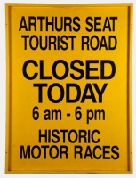 ARTHURS SEAT: A large timber sign with metal frame promoting Historic Motor Races at Arthurs Seat Tourist Road, measures 122.5cm high, 92cm wide