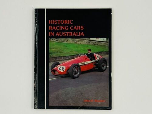 15 · HISTORIC RACING CARS IN AUSTRALIA: A softcover book by John B. Blanden [Location: Sydney]