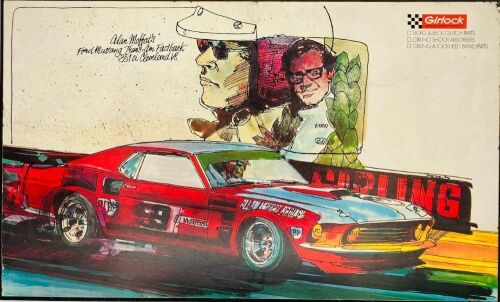 21a · ALLAN MOFFAT: A period Girlock advertising poster board with artwork depicting Allan Moffat's Ford Mustang Trans-Am #9, 54cm wide by 90cm high