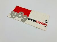 FERRARI: A 12-page trilingual brochure for the 1969 model range including the 365 GT 2+2, 365 GTC, 365 GTS, 365 GTB/4 Daytona and 206 GT Dino road cars. - 2