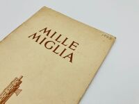 MILLE MIGLIA: "Being the Glorious Story of the MG Victory in the Italian 1000 Miles Race" by H. E. Symons published in 1933 - 2