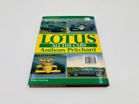 LOTUS: ALL THE CARS: A hardcover book by Anthony Pritchard, limited edition, 192 of 200 signed copies - 2