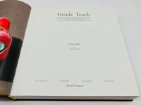 PHIL HILL: An impressive slipcased hardcover "Inside Track: The Racing Autobiography 1927-1967" by GP Editions, still in original packaging. - 6