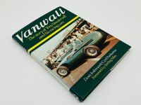 VANWALL - THE STORY OF TONY VANDERVELL AND HIS RACING CARS: A hardcover biography by Denis Jenkinson and Cyril Posthumus - 2