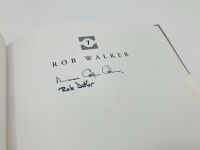 ROB WALKER: A hardcover biography by Michael Cooper-Evans signed by the author and Rob Walker. - 3