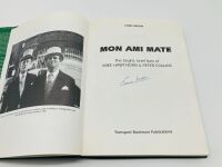 MON AMI MATE: A hardcover biography of Mike Hawthorn and Peter Collins by Chris Nixon signed by the author. - 3