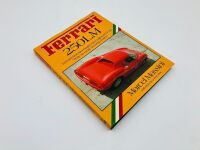 FERRARI 250 LM: A rare hardcover book by Marcel Massini with Rob de la Rive Box. - 2