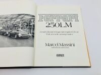FERRARI 250 LM: A rare hardcover book by Marcel Massini with Rob de la Rive Box. - 3