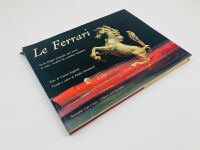 LE FERRARI: A hardcover book by Gianni Rogliatti - 2