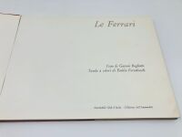 LE FERRARI: A hardcover book by Gianni Rogliatti - 5