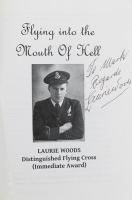 LAURIE WOODS: 'Flying into the Mouth of Hell' by Laurie Woods, DFC, 460 Squadron R.A.A.F, softcover book, with personal message & signature from the author - 2