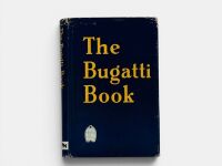 THE BUGATTI BOOK: A hardcover book by Barry Eaglesfield