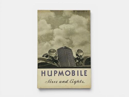 674 · HUPMOBILE: A fold-out Sales Brochure for the 1933 model range, published by Garratt's Ltd of Elizabeth Street, Sydney