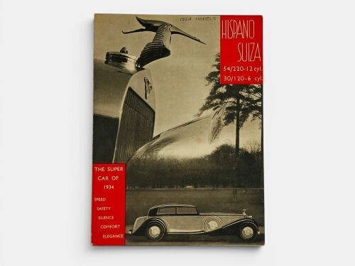 HISPANO SUIZA: A four-page colour Sales Brochure for 1934 models 54/220 12-cylinder and 30/120 6-cylinder, English text