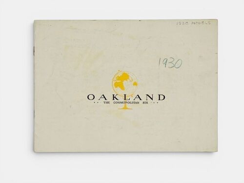 OAKLAND: A colour Sales Brochure for the 1930 Cosmopolitan Six, 12 pages