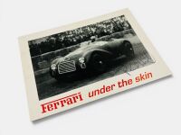 FERRARI: A postcard "Ferrari Under the Skin" signed by Phil Hill