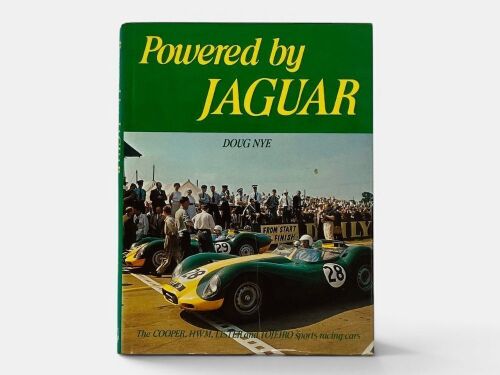 415 · POWERED BY JAGUAR: THE COOPER, HWM, LISTER AND TOJEIRO SPORTS-RACING CARS: A hardcover book by Doug Nye.