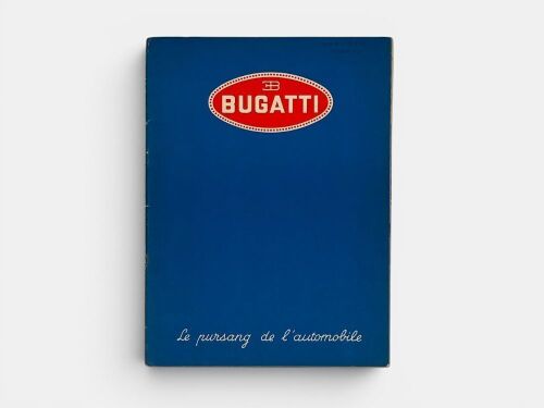 BUGATTI: A Sales Brochure for the Type 57, featuring Stelvio, Galibier, Ventoux, Atalante Coupe and Atlantic models. Missing centre staples