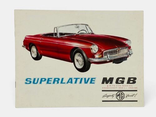 442 · M.G.: An eight-page colour Sales Brochure for the 1966 MGB published by The M.G. Car Company Ltd, Publication No. 2373/C.
