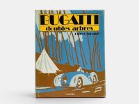 BUGATTI DOUBLES ARBRES: A hardcover book by Robert Jarraud