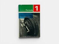 A STORY OF FORMULA 1: A hardcover book by Denis Jenkinson, signed by the author.